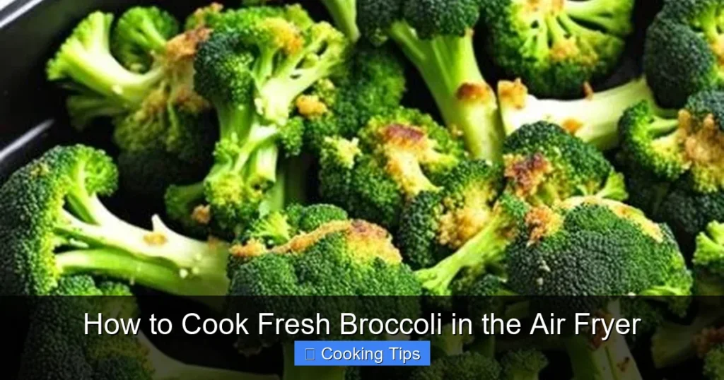 How to Cook Fresh Broccoli in the Air Fryer