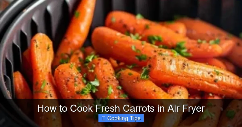 How to Cook Fresh Carrots in Air Fryer