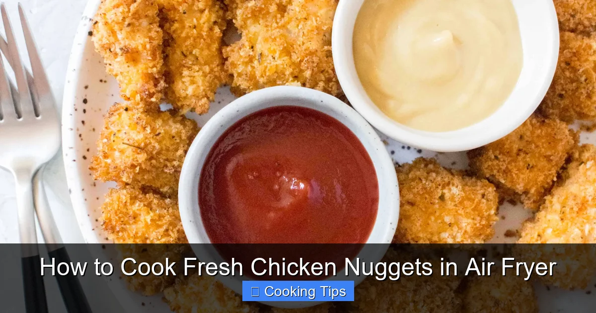 How to Cook Fresh Chicken Nuggets in Air Fryer