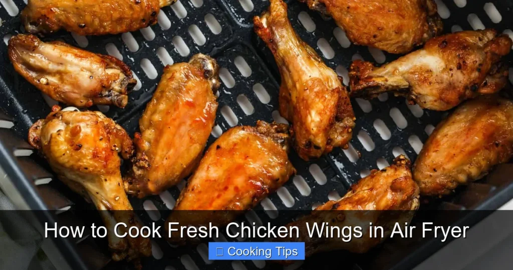 How to Cook Fresh Chicken Wings in Air Fryer