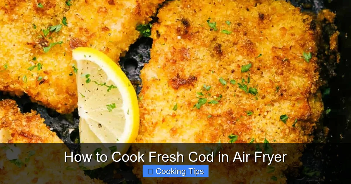 How to Cook Fresh Cod in Air Fryer