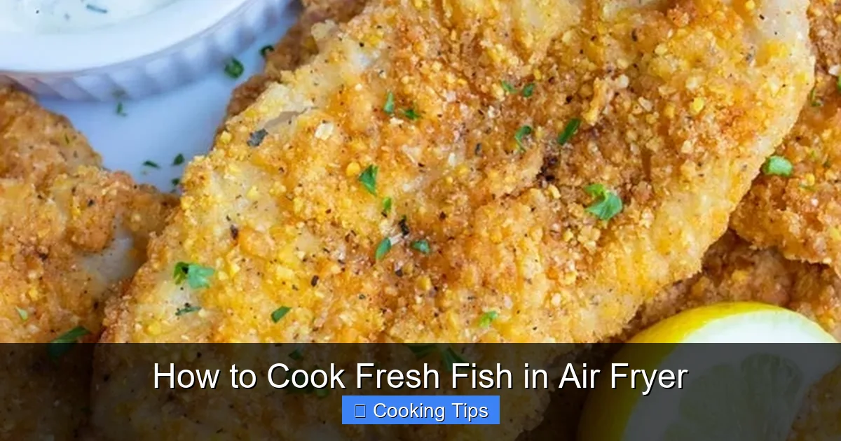 How to Cook Fresh Fish in Air Fryer