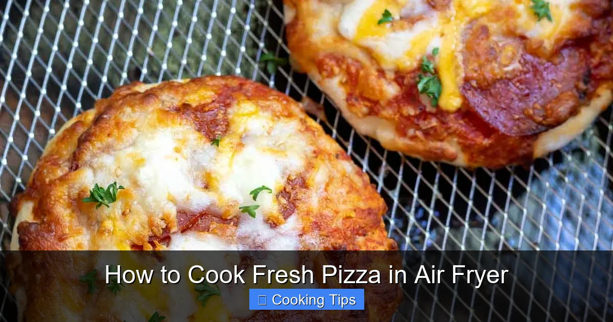 How to Cook Fresh Pizza in Air Fryer