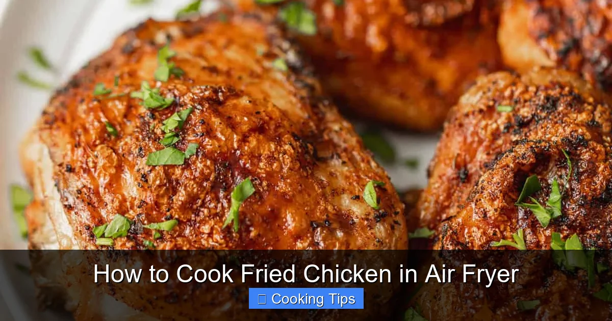 How to Cook Fried Chicken in Air Fryer