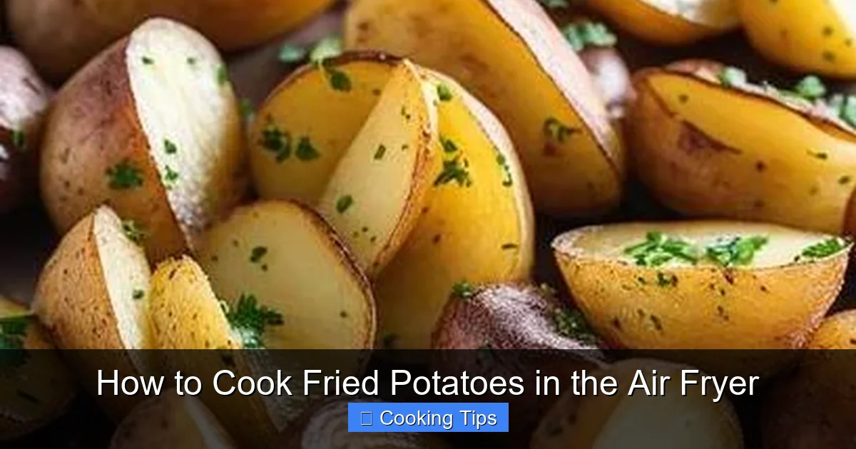 How to Cook Fried Potatoes in the Air Fryer