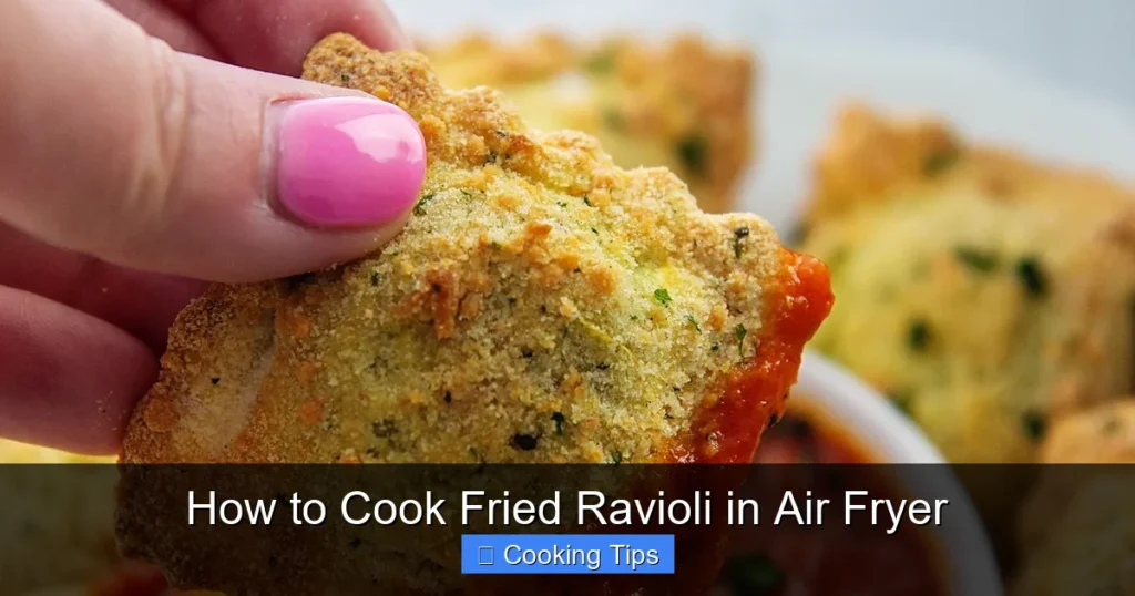 How to Cook Fried Ravioli in Air Fryer