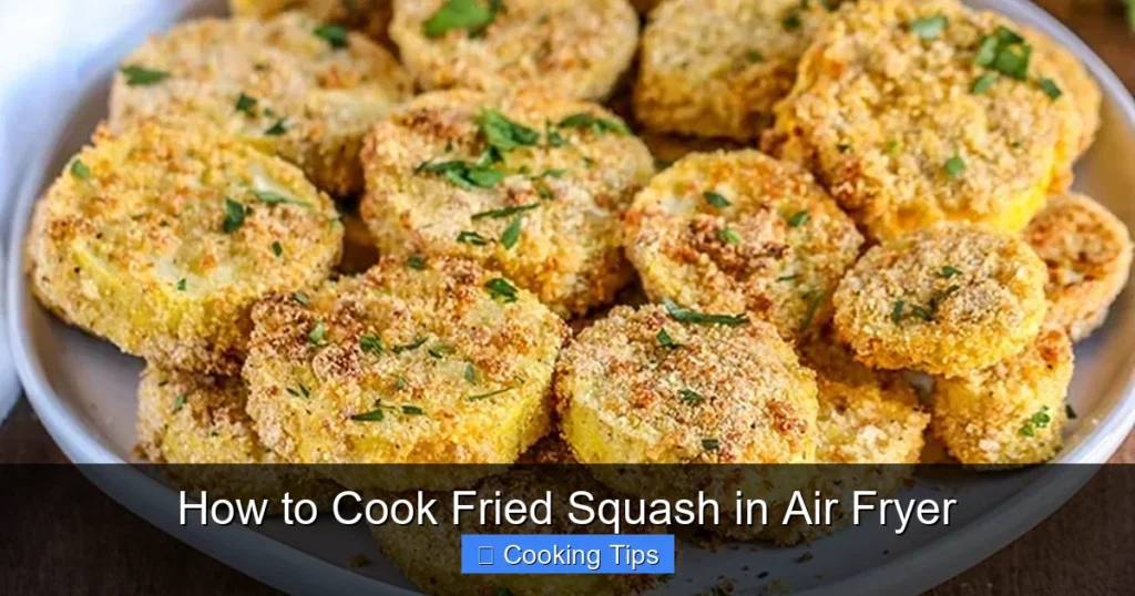 How to Cook Fried Squash in Air Fryer
