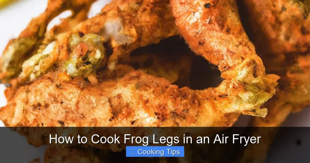 How to Cook Frog Legs in an Air Fryer