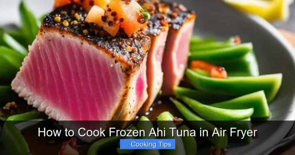 How to Cook Frozen Ahi Tuna in Air Fryer