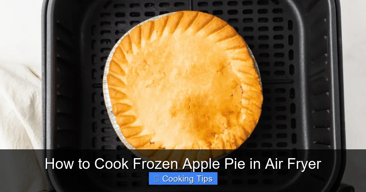 How to Cook Frozen Apple Pie in Air Fryer