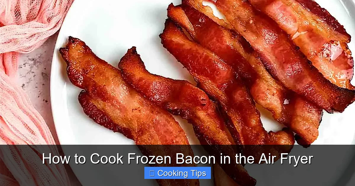 How to Cook Frozen Bacon in the Air Fryer