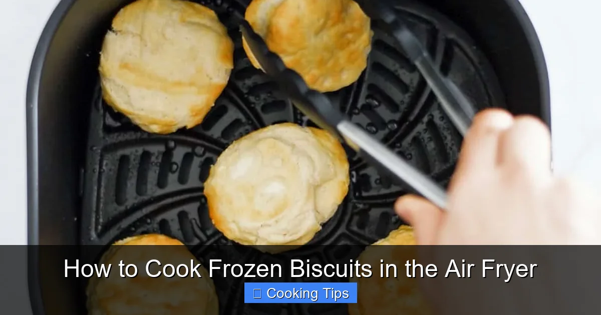How to Cook Frozen Biscuits in the Air Fryer