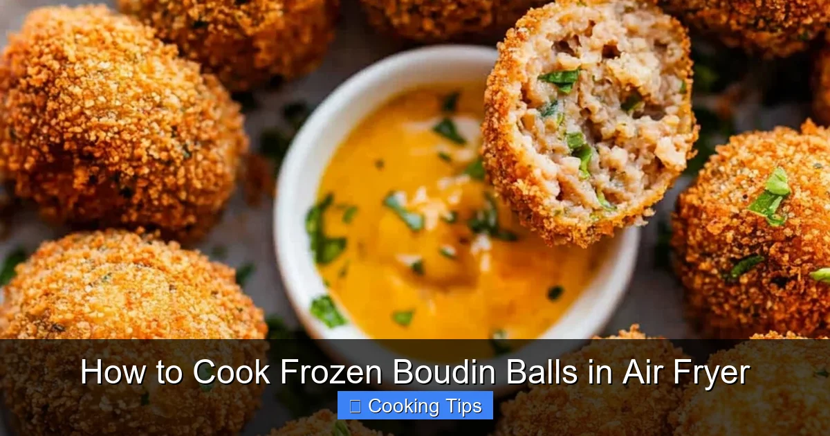 How to Cook Frozen Boudin Balls in Air Fryer
