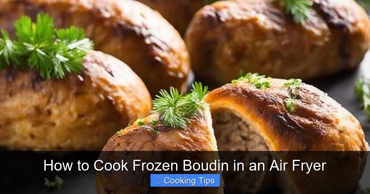 How to Cook Frozen Boudin in an Air Fryer