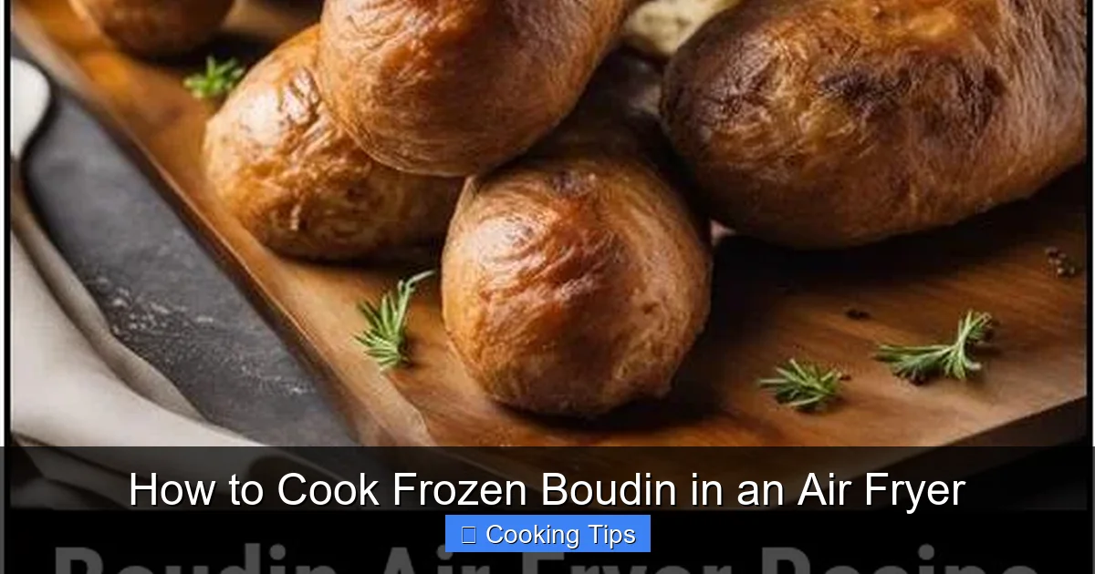 How to Cook Frozen Boudin in an Air Fryer
