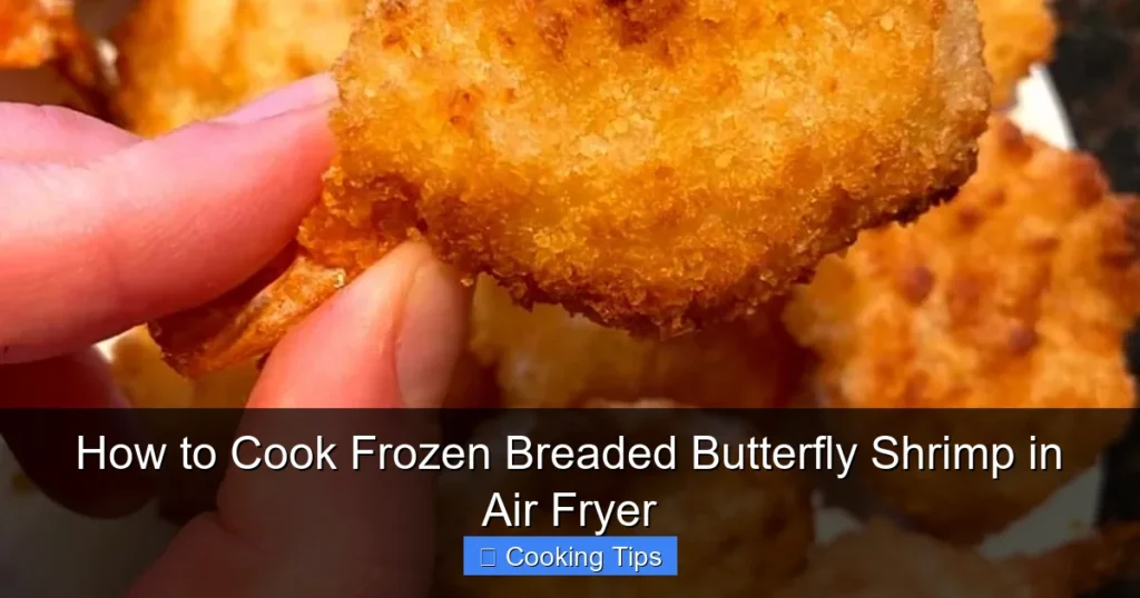 How to Cook Frozen Breaded Butterfly Shrimp in Air Fryer