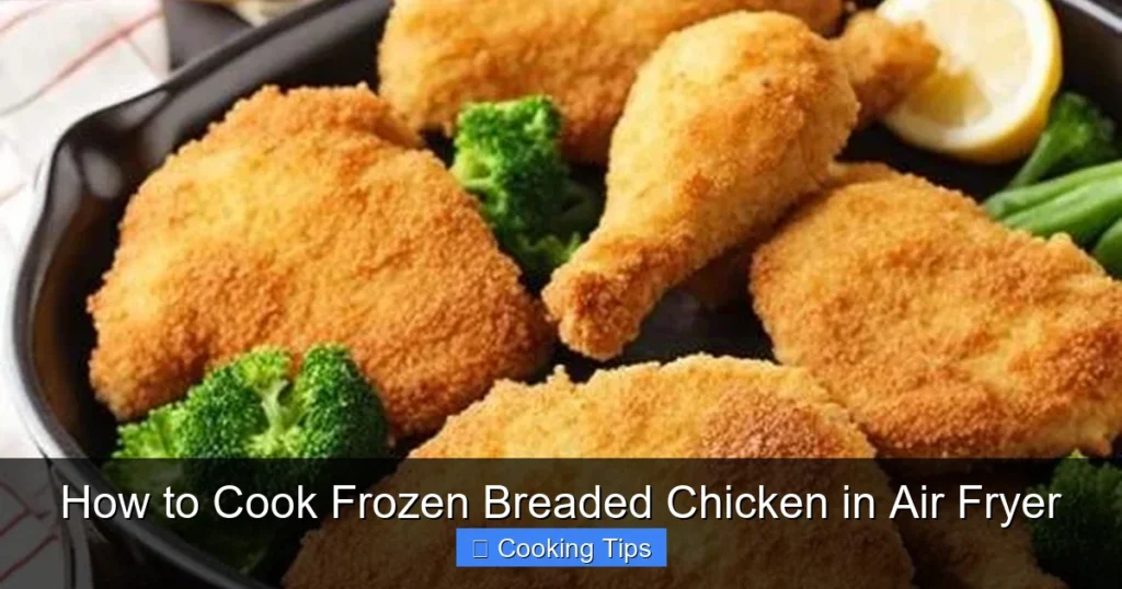 How to Cook Frozen Breaded Chicken in Air Fryer
