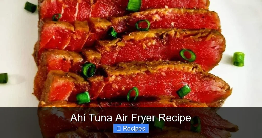 Ahi Tuna Air Fryer Recipe