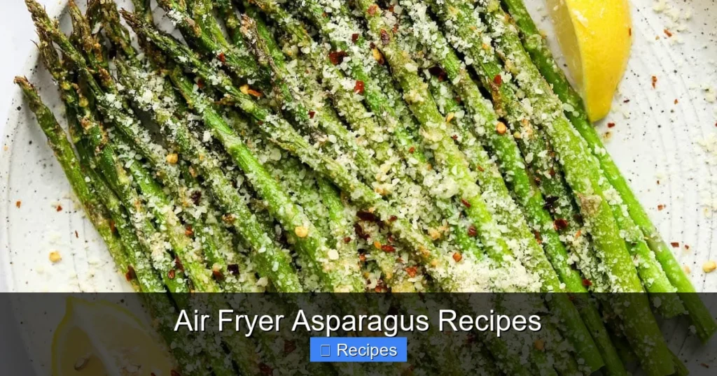 Air Fryer Asparagus Recipes