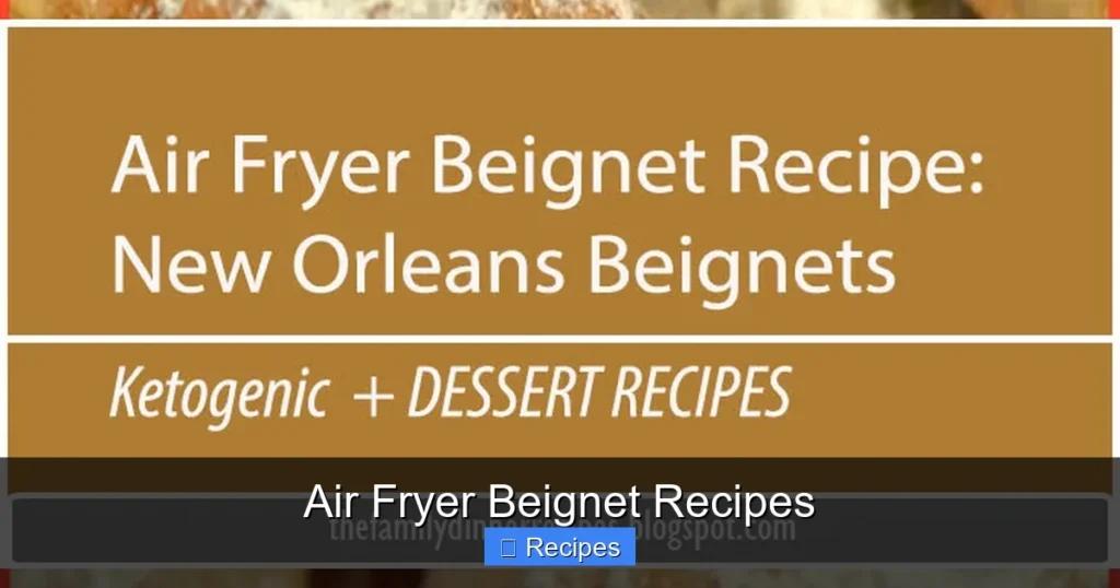 Air Fryer Beignet Recipes