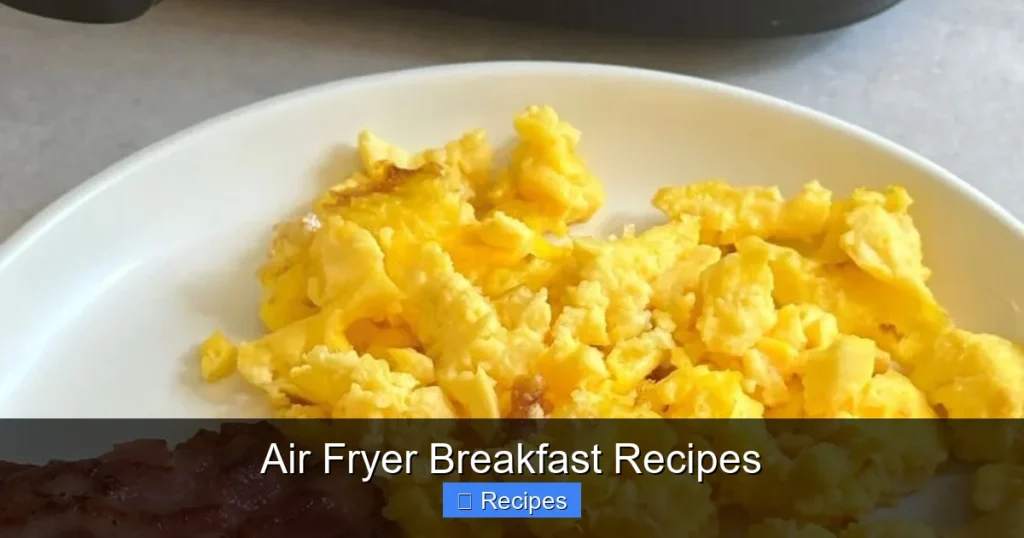 Air Fryer Breakfast Recipes