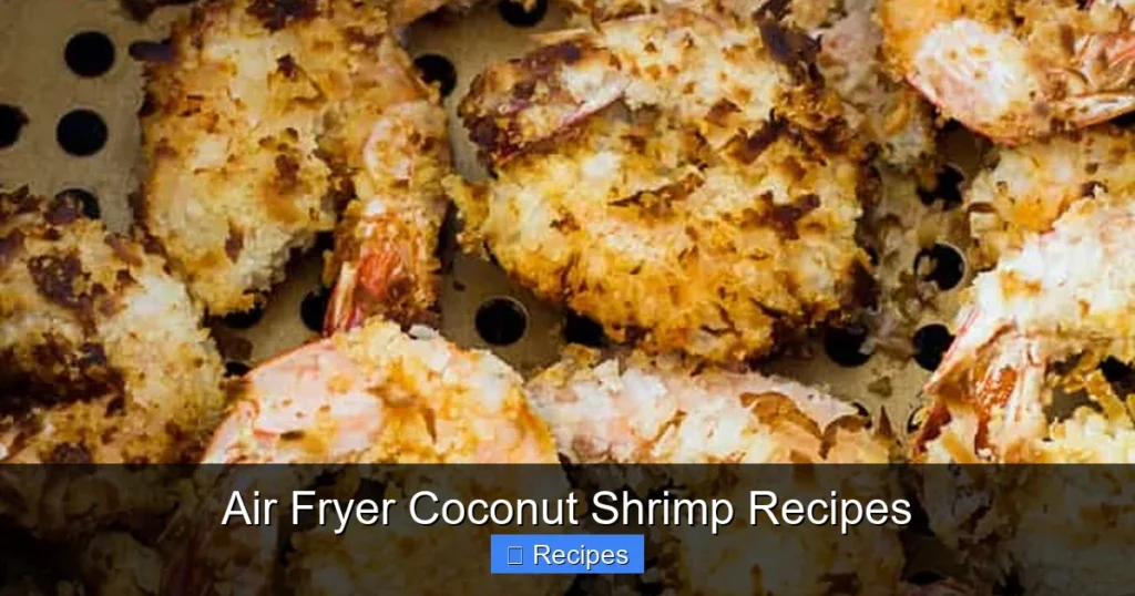 Air Fryer Coconut Shrimp Recipes