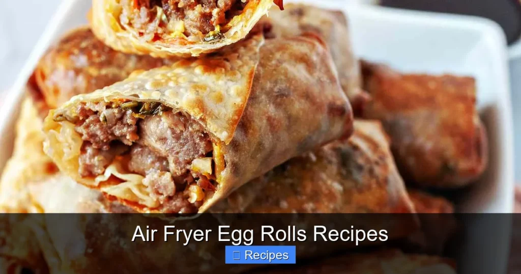 Air Fryer Egg Rolls Recipes