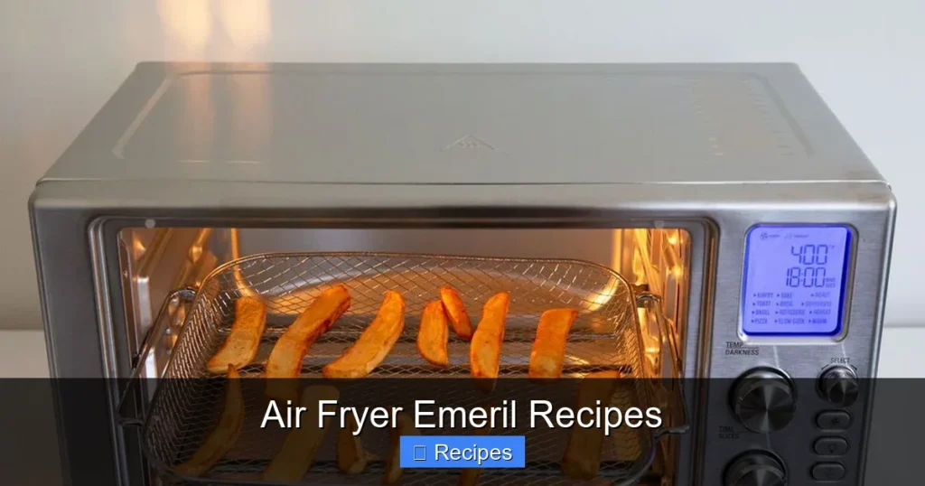 Air Fryer Emeril Recipes