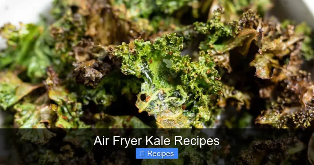 Air Fryer Kale Recipes