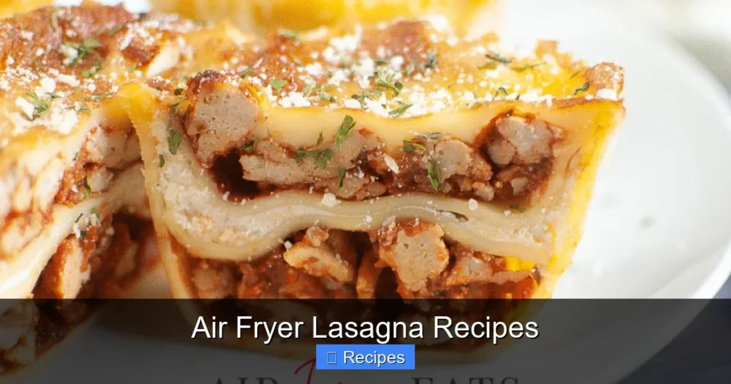 Air Fryer Lasagna Recipes