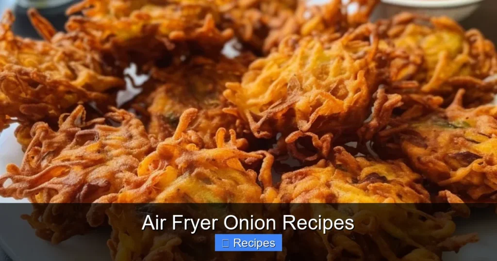 Air Fryer Onion Recipes