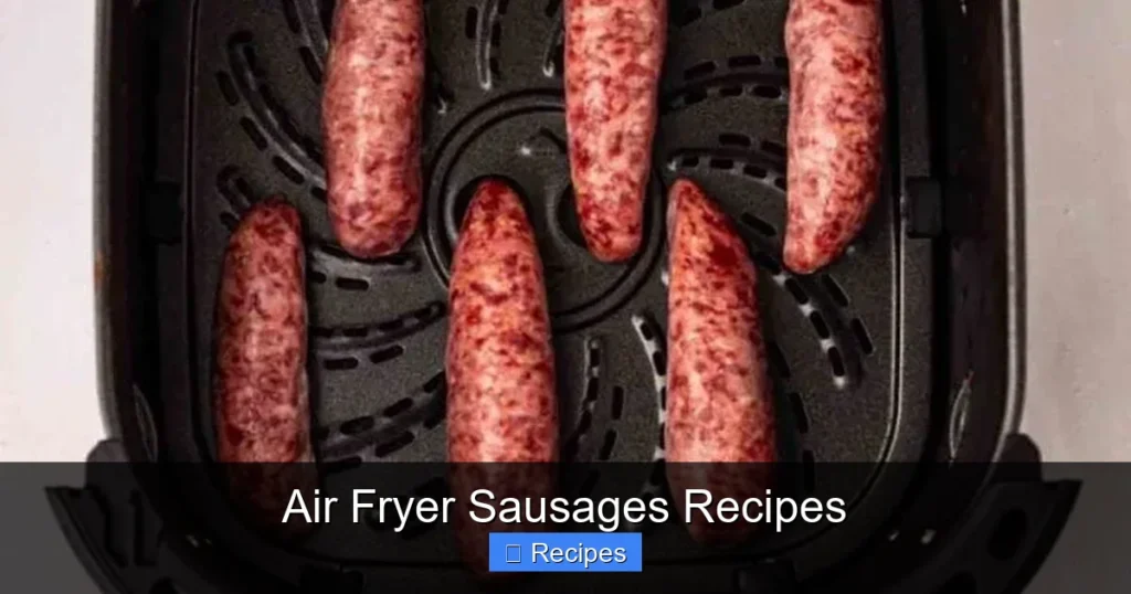 Air Fryer Sausages Recipes