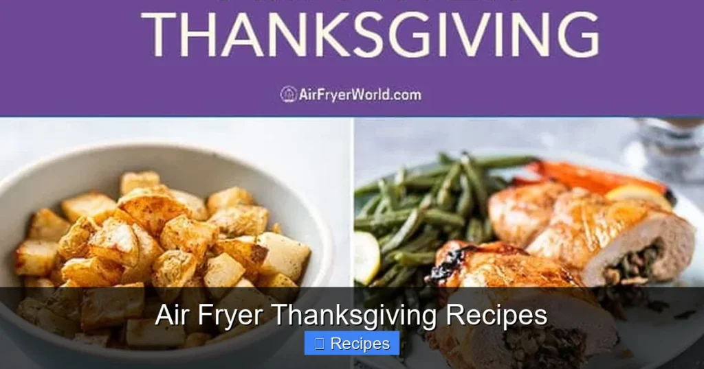 Air Fryer Thanksgiving Recipes