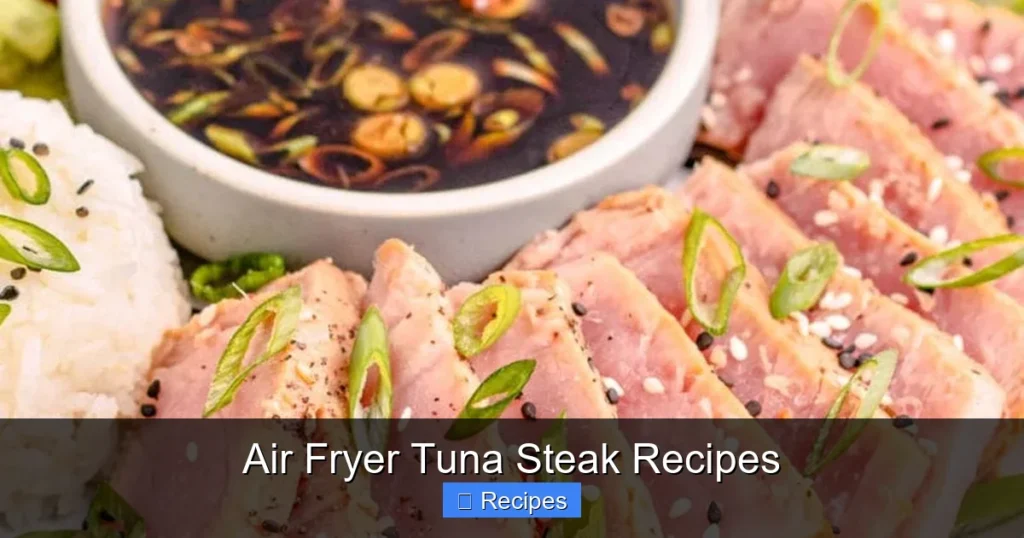 Air Fryer Tuna Steak Recipes