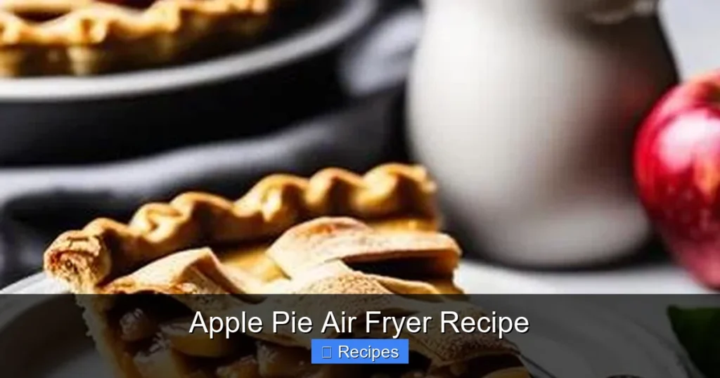 Apple Pie Air Fryer Recipe