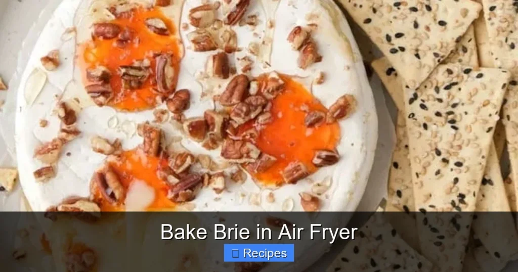 Bake Brie in Air Fryer