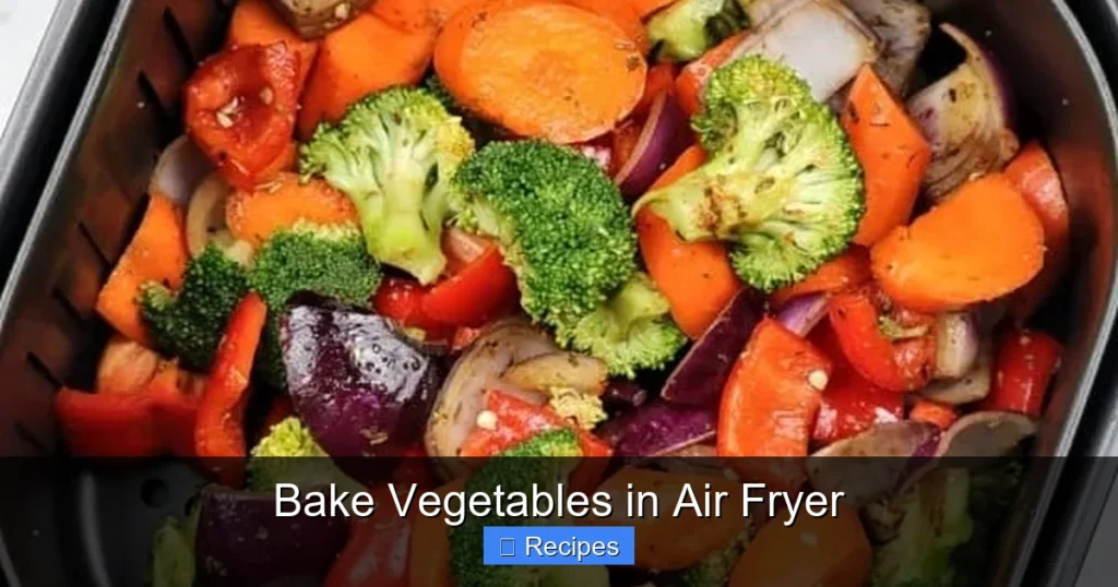 Bake Vegetables in Air Fryer