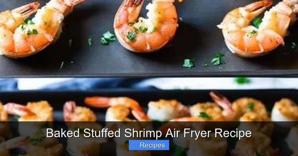 Baked Stuffed Shrimp Air Fryer Recipe