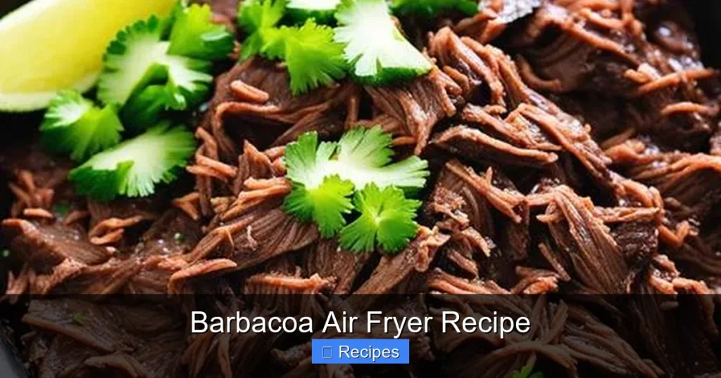 Barbacoa Air Fryer Recipe