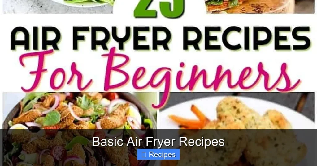 Basic Air Fryer Recipes