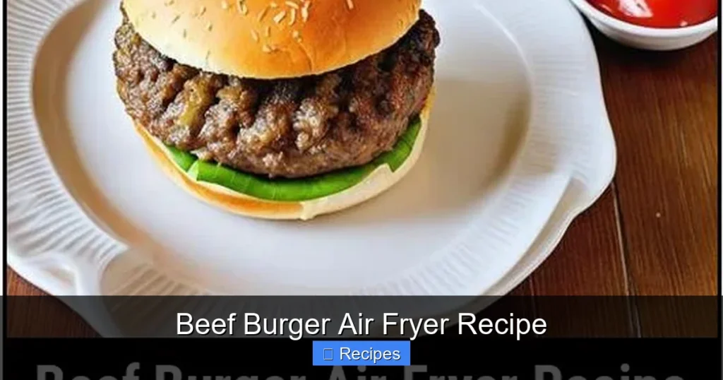 Beef Burger Air Fryer Recipe