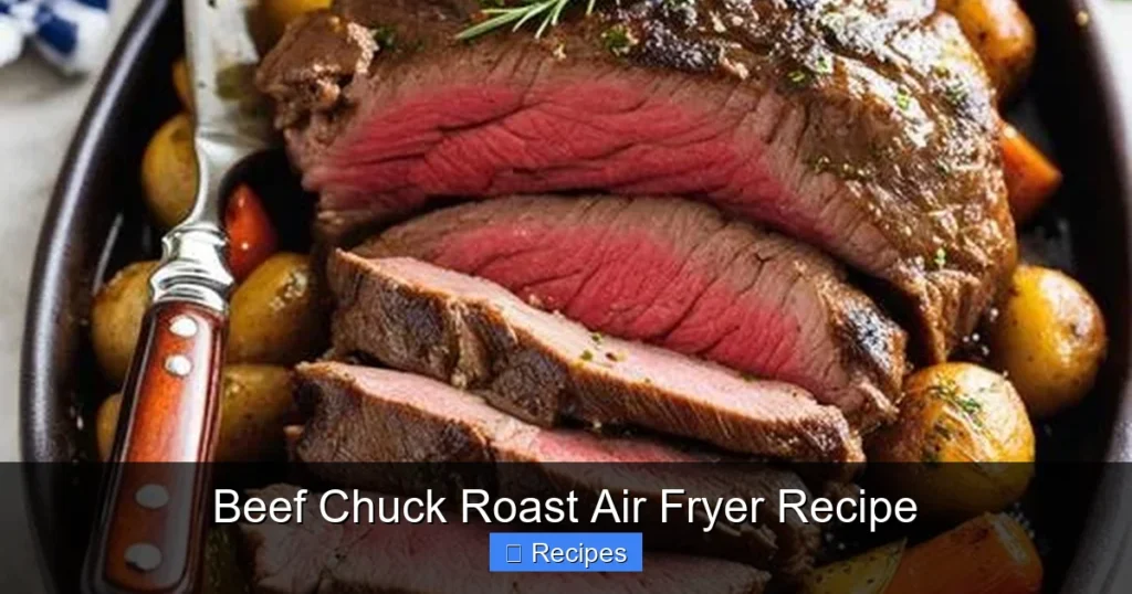Beef Chuck Roast Air Fryer Recipe
