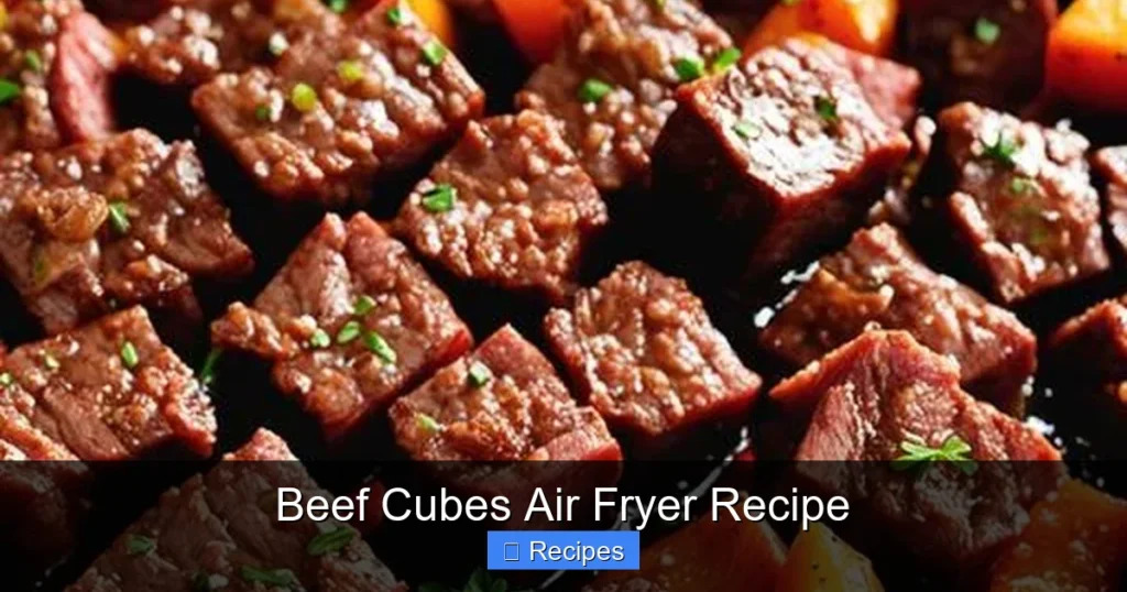 Beef Cubes Air Fryer Recipe