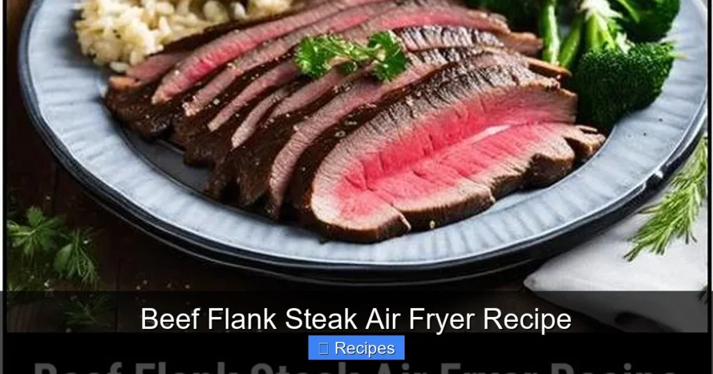 Beef Flank Steak Air Fryer Recipe