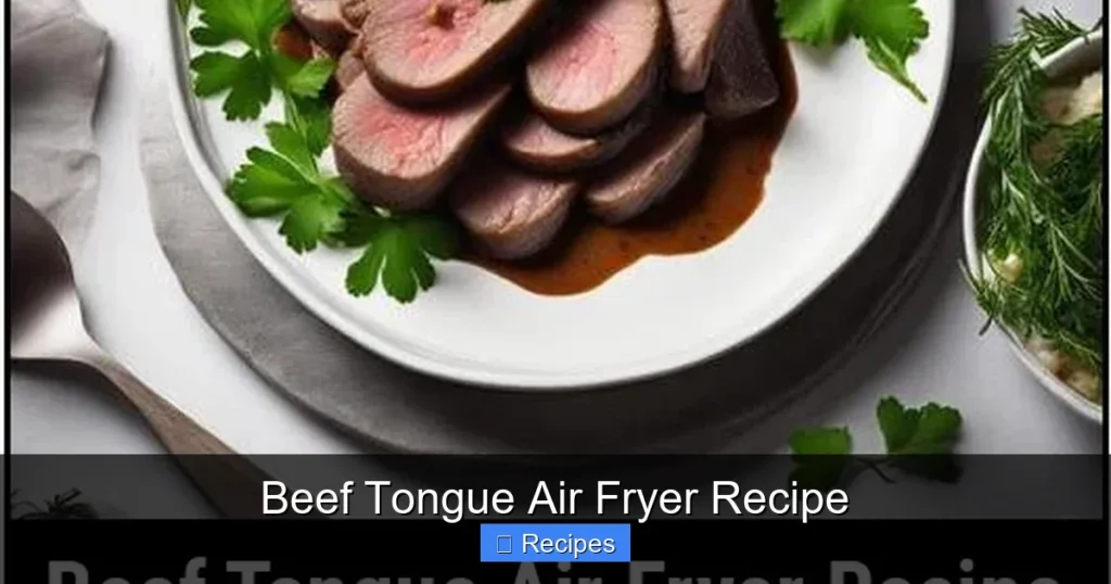 Beef Tongue Air Fryer Recipe