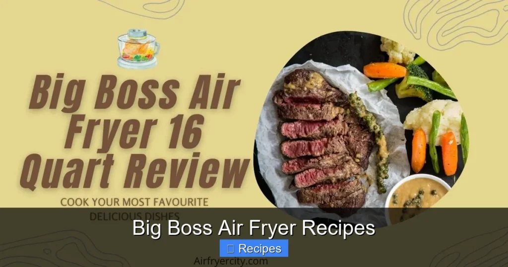 Big Boss Air Fryer Recipes